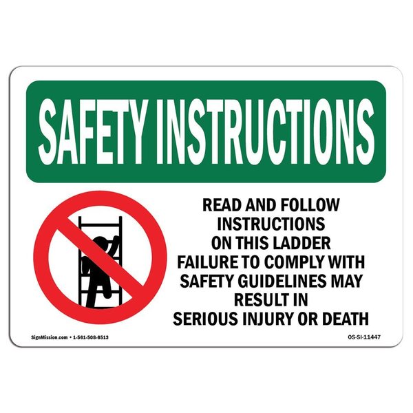 Signmission OSHA INSTRUCTIONS Sign, Read And Follow Instructions, 7in X 5in Decal, 5" W, 7" L, Landscape OS-SI-D-57-L-11447